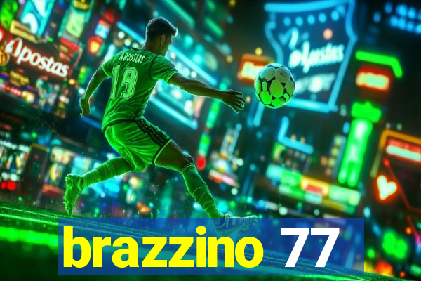 brazzino 77